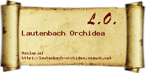 Lautenbach Orchidea névjegykártya